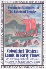The Heritage Of Eber: Ancient Hebrew Sea Migrations, by J.S. Brooks