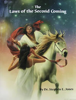 The Laws Of The Second Coming by Steven E. Jones